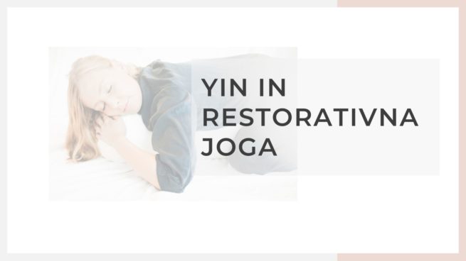 Yin in restorativna joga